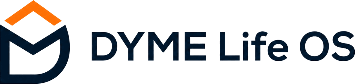 DYME Life OS